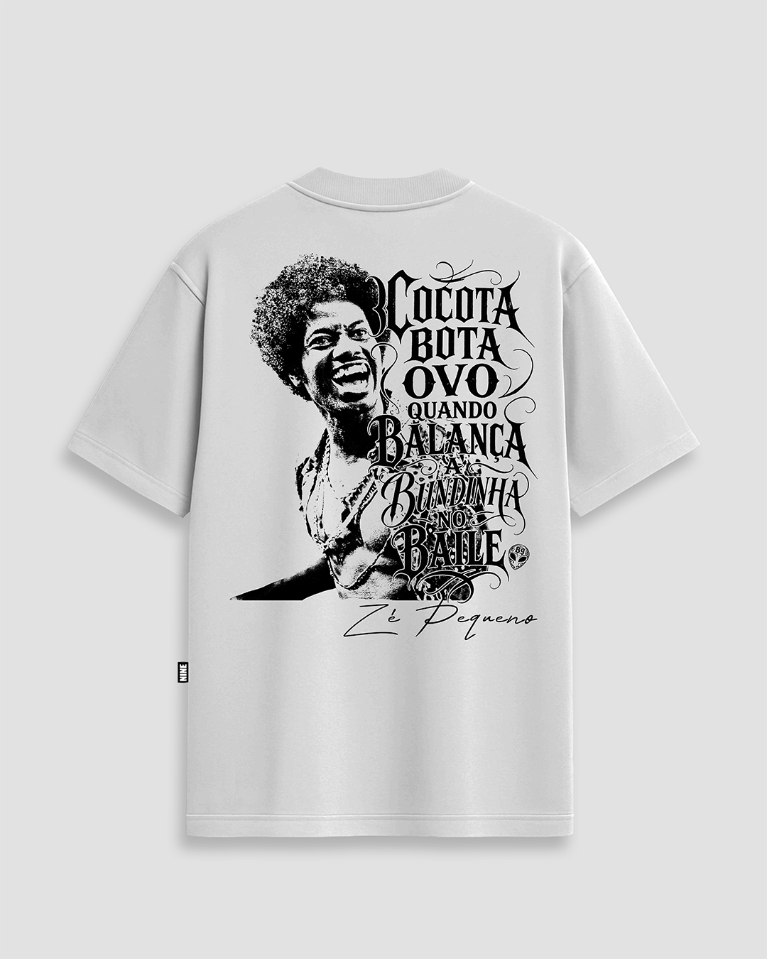Camiseta Oficial Zé Pequeno Cocota Bota Ovo - Branca